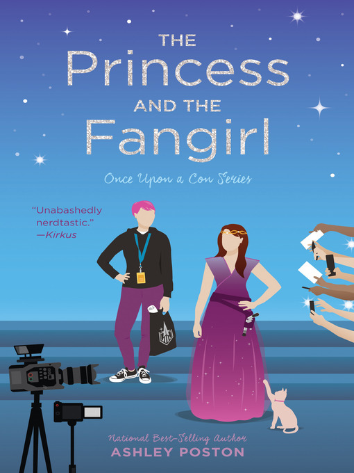 Ashley Poston创作的The Princess and the Fangirl作品的详细信息 - 可供借阅